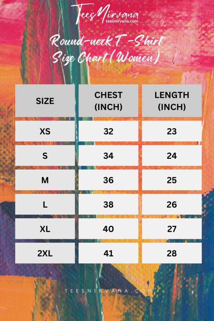 Women round neck half-sleeve t shirts size chart